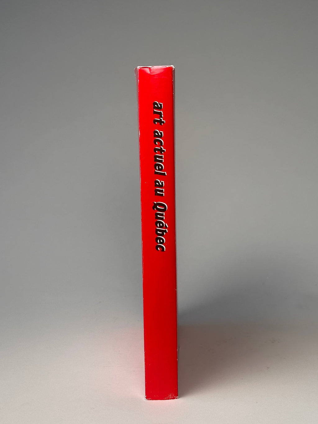 Livre "Art actuel au Québec" par Guy Robert, 1983