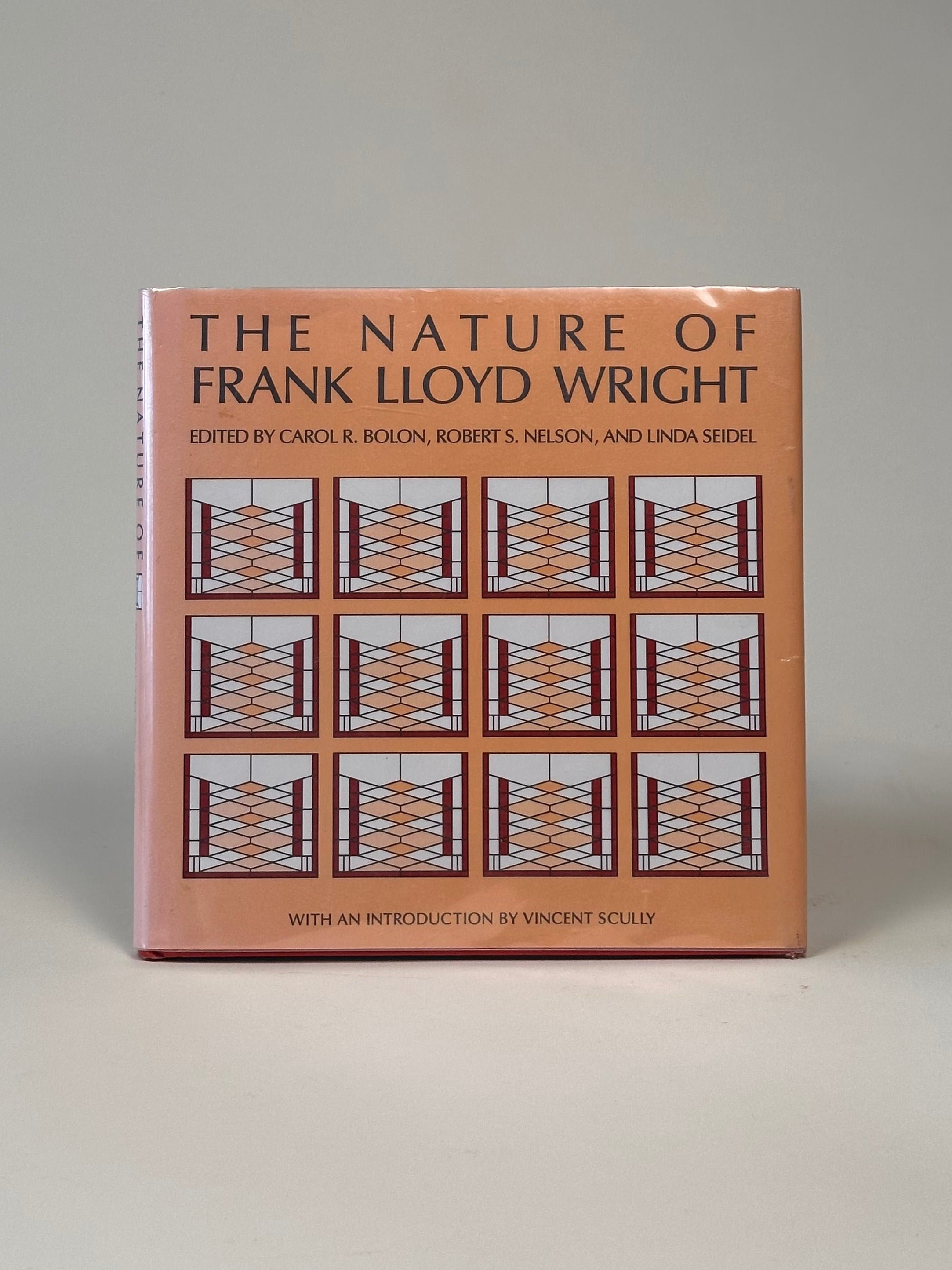Livre "The nature of frank Lloyd Wright" par Carol R. bolon, Robert S. Nelson et Linda Seidel , 1988
